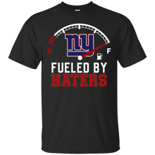 Load image into Gallery viewer, Giants Football Team Fueled By Haters Shirt VA01 - giants-football-team-fueled-by-haters-shirt-va01-vivianstorescom