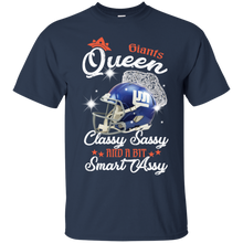Load image into Gallery viewer, Giants Queen Classy Sassy And A Bit Smart Assy Shirt KA01 - giants-queen-classy-sassy-and-a-bit-smart-assy-shirt-ka01-vivianstorescom-2