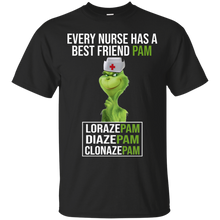 Load image into Gallery viewer, Grinch Nurse Every Nurse Has A Best Friend PAM Funny T-Shirt - grinch-nurse-every-nurse-has-a-best-friend-pam-funny-t-shirt-vivianstorescom