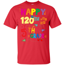 Load image into Gallery viewer, Happy 120th Day Of 5th Grade T-Shirt For Kid - happy-120th-day-of-5th-grade-t-shirt-for-kid-vivianstorescom-2