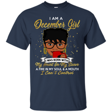 Load image into Gallery viewer, I am a December Girl A Fire In My Soul And A Mouth Birthday T-shirt VA01 - i-am-a-december-girl-a-fire-in-my-soul-and-a-mouth-birthday-t-shirt-va01-vivianstorescom-2