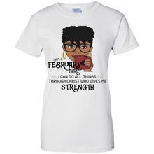 Load image into Gallery viewer, I Am A February Girl I Can Do All Things Through Christ Tee LT01 - i-am-a-february-girl-i-can-do-all-things-through-christ-tee-lt01-vivianstorescom-7
