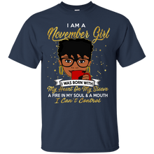 Load image into Gallery viewer, I am a November Girl A Fire In My Soul And A Mouth Birthday T-shirt VA01 - i-am-a-november-girl-a-fire-in-my-soul-and-a-mouth-birthday-t-shirt-va01-vivianstorescom-2