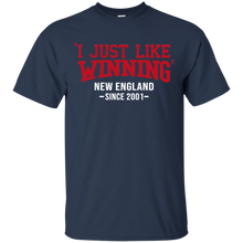 Load image into Gallery viewer, &#39;I Just Like Winning&#39; New England Since 2001 Football Shirt - i-just-like-winning-new-england-since-2001-football-shirt-vivianstorescom-2