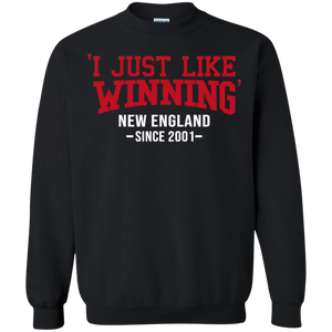 'I Just Like Winning' New England Since 2001 Football Shirt - i-just-like-winning-new-england-since-2001-football-shirt-vivianstorescom-6