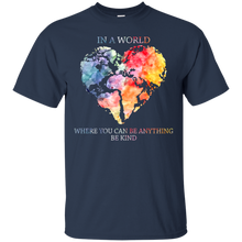 Load image into Gallery viewer, In A World Where You Can Be Anything Be Kind Colorful Shirt HA01 - in-a-world-where-you-can-be-anything-be-kind-colorful-shirt-ha01-vivianstorescom-3