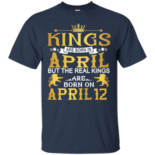 Load image into Gallery viewer, Kings Are Born In April Real Kings Are Born In April 12th Birthday T-shirt VA02 - kings-are-born-in-april-real-kings-are-born-in-april-12th-birthday-t-shirt-va02-vivianstorescom-2
