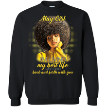 Load image into Gallery viewer, May Girl Living My Best Life Awesome May Birthday T-Shirt KA01 - may-girl-living-my-best-life-awesome-may-birthday-t-shirt-ka01-vivianstorescom-5