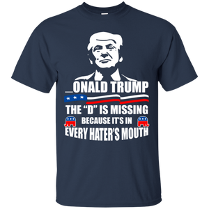 Onald Trump The "D" Is Missing It's In Hater's Mouth Funny T-Shirt KA01 - onald-trump-the-d-is-missing-its-in-haters-mouth-funny-t-shirt-ka01-vivianstorescom-2