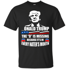 Load image into Gallery viewer, Onald Trump The &quot;D&quot; Is Missing It&#39;s In Hater&#39;s Mouth Funny T-Shirt KA01 - onald-trump-the-d-is-missing-its-in-haters-mouth-funny-t-shirt-ka01-vivianstorescom