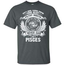 Load image into Gallery viewer, Pisces Perfect Birthday Dirty Mind, Good Heart Zodiac Tee HT01 - pisces-perfect-birthday-dirty-mind-good-heart-zodiac-tee-ht01-vivianstorescom-2