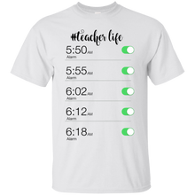 Load image into Gallery viewer, #Teacherlife Funny Alarm T-Shirt For Teacher VA02 - teacherlife-funny-alarm-t-shirt-for-teacher-va02-vivianstorescom-2