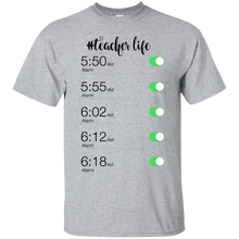 Load image into Gallery viewer, #Teacherlife Funny Alarm T-Shirt For Teacher VA02 - teacherlife-funny-alarm-t-shirt-for-teacher-va02-vivianstorescom